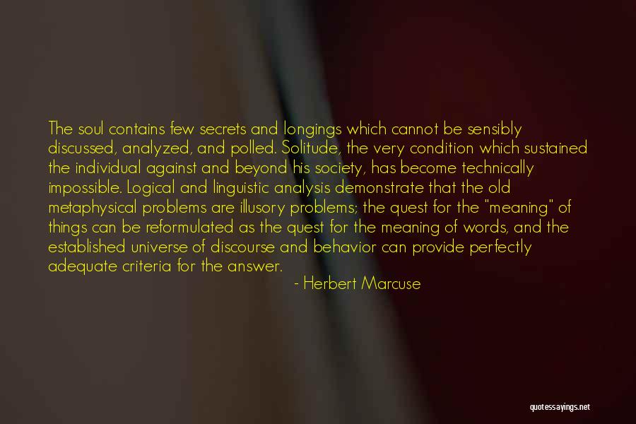 Secrets Of The Universe Quotes By Herbert Marcuse Secrets Of The Universe Quotes By Herbert Marcuse