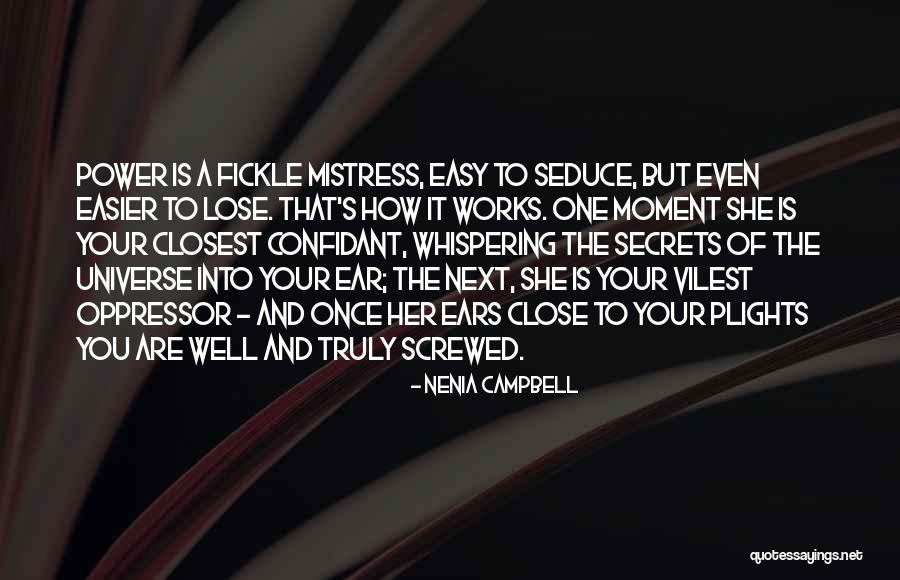 Secrets Of The Universe Quotes By Nenia Campbell Secrets Of The Universe Quotes By Nenia Campbell