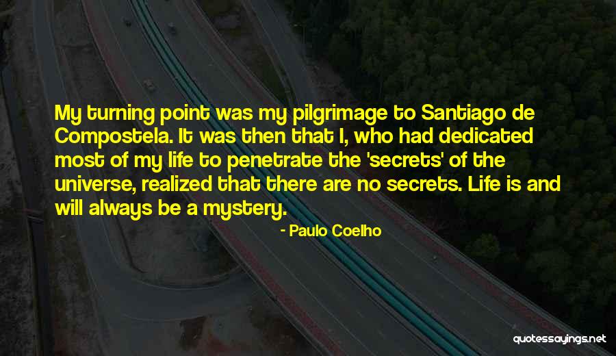 Secrets Of The Universe Quotes By Paulo Coelho Secrets Of The Universe Quotes By Paulo Coelho