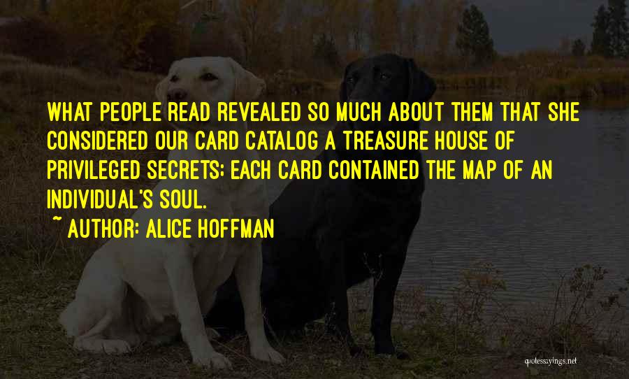 Secrets Revealed Quotes By Alice Hoffman