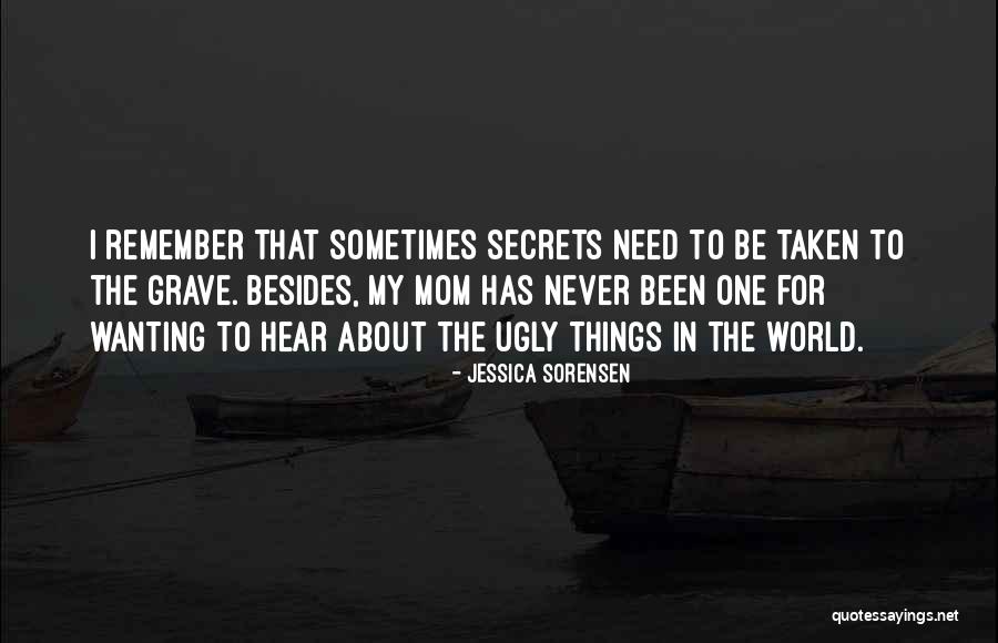 Secrets To The Grave Quotes By Jessica Sorensen Secrets To The Grave Quotes By Jessica Sorensen