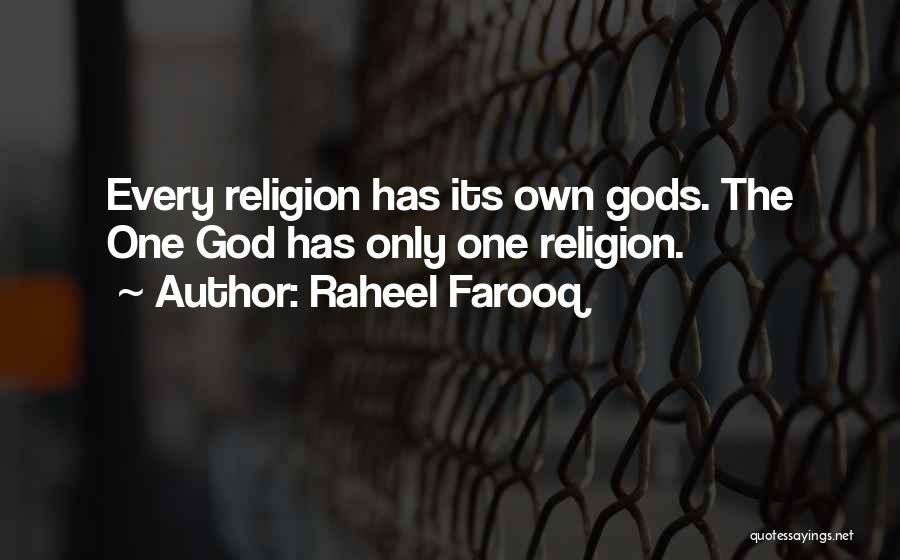 Sectarianism Quotes By Raheel Farooq