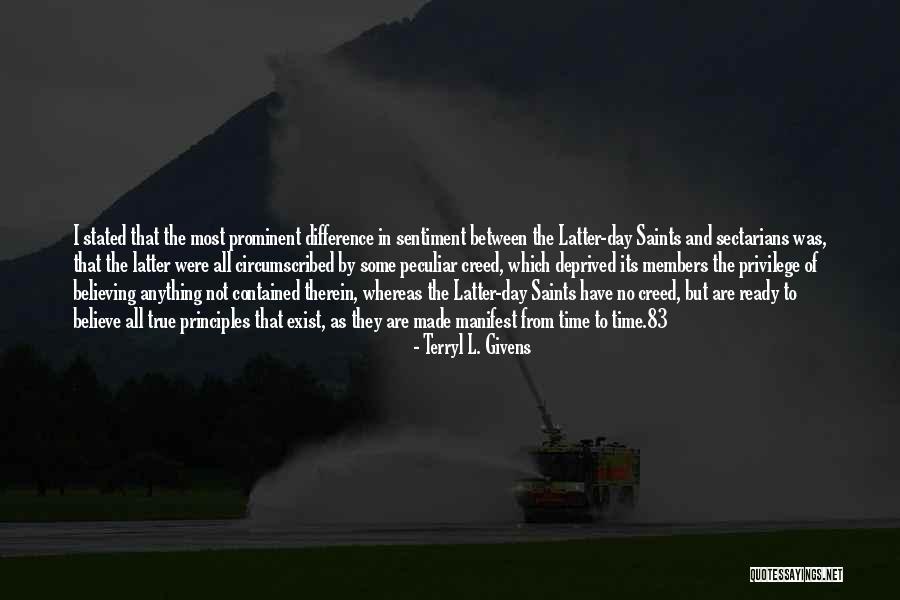 Sectarians Quotes By Terryl L. Givens Sectarians Quotes By Terryl L. Givens