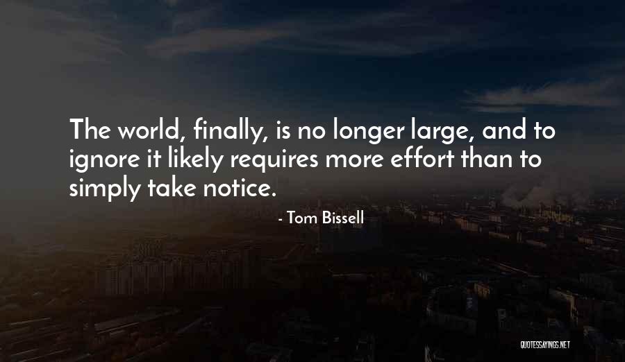 Secteur Economique Quotes By Tom Bissell Secteur Economique Quotes By Tom Bissell