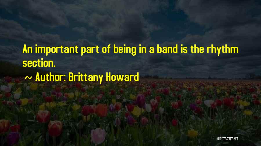 Section Quotes By Brittany Howard