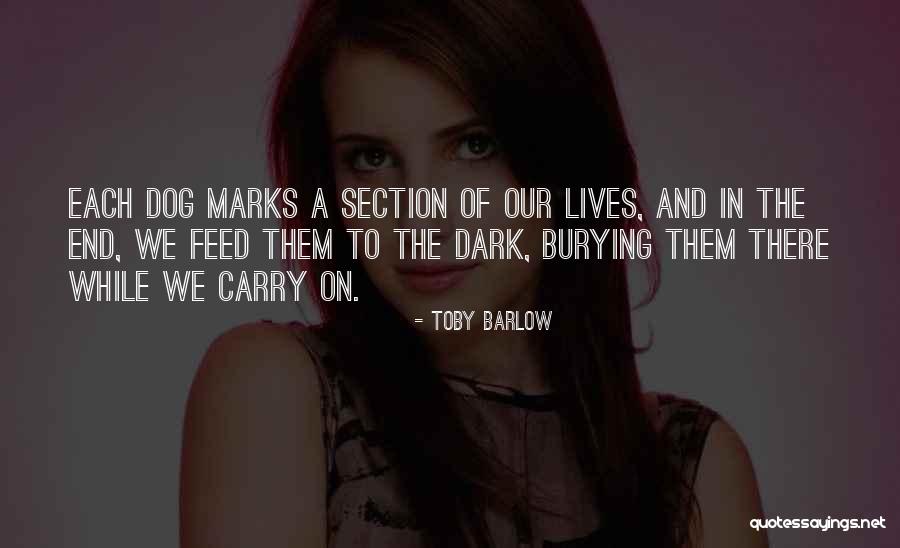 Section Quotes By Toby Barlow