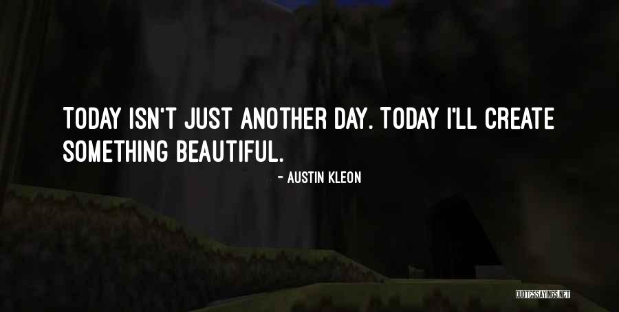 Sectioned Serving Quotes By Austin Kleon Sectioned Serving Quotes By Austin Kleon