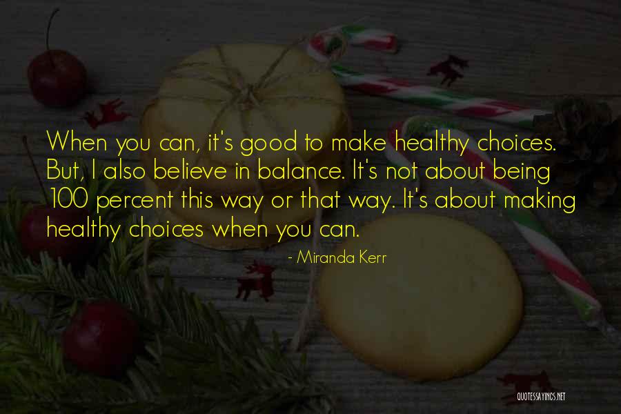 Sectioned Serving Quotes By Miranda Kerr Sectioned Serving Quotes By Miranda Kerr