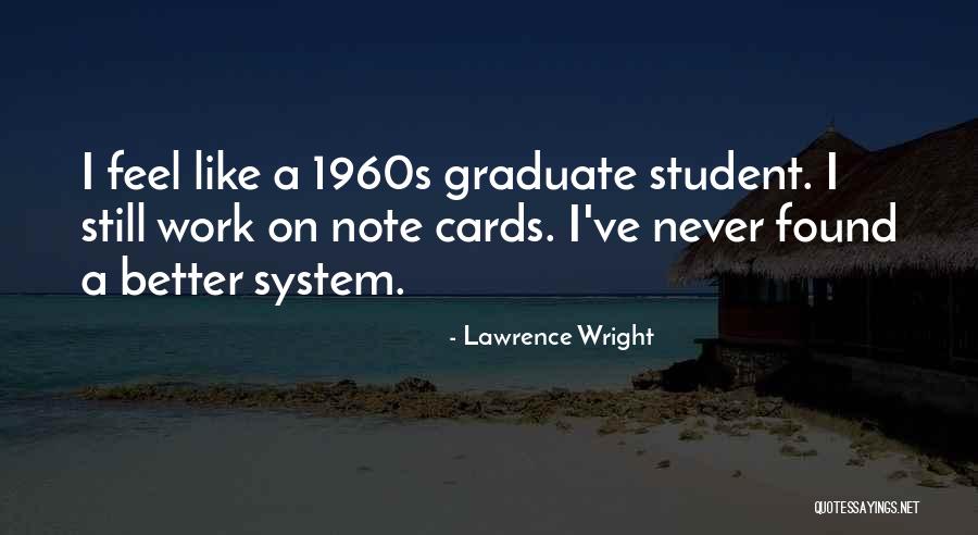 Sectiunea Transversala Quotes By Lawrence Wright Sectiunea Transversala Quotes By Lawrence Wright