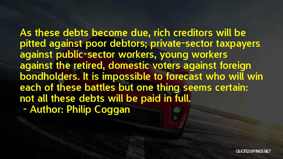 Sector 4 Quotes By Philip Coggan