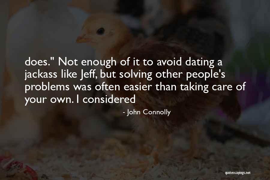 Secturasoft Quotes By John Connolly Secturasoft Quotes By John Connolly