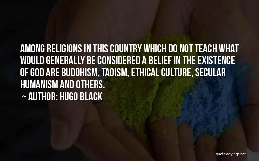 Secular Humanism Quotes By Hugo Black