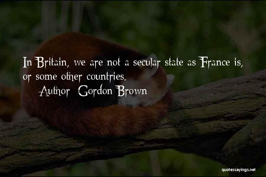 Secular Quotes By Gordon Brown