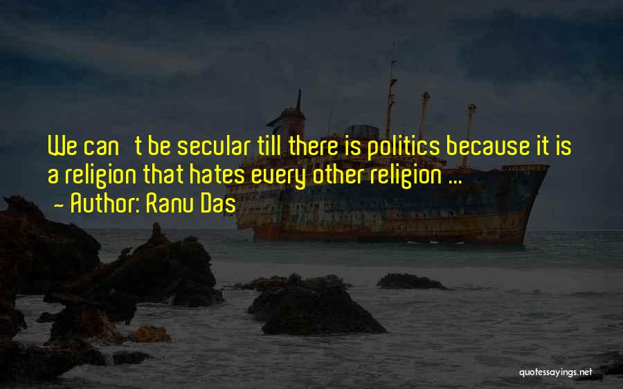 Secular Quotes By Ranu Das