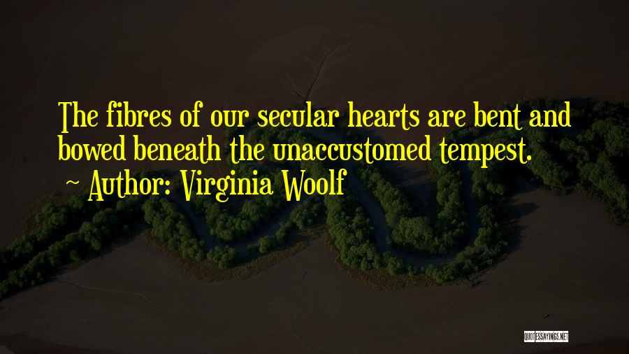 Secular Quotes By Virginia Woolf