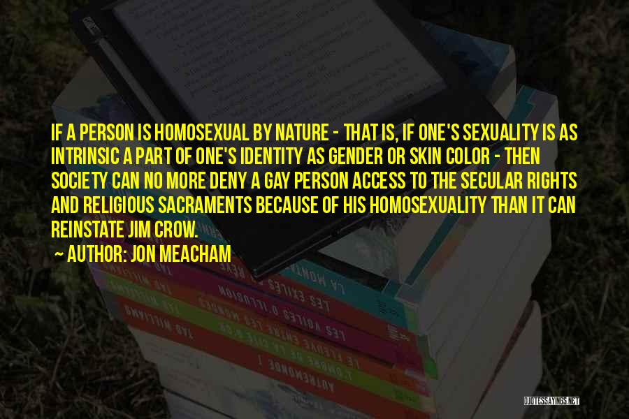 Secular Society Quotes By Jon Meacham