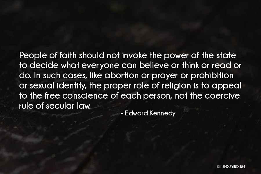 Secular State Quotes By Edward Kennedy Secular State Quotes By Edward Kennedy