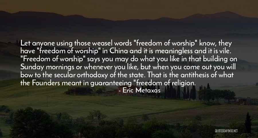Secular State Quotes By Eric Metaxas Secular State Quotes By Eric Metaxas