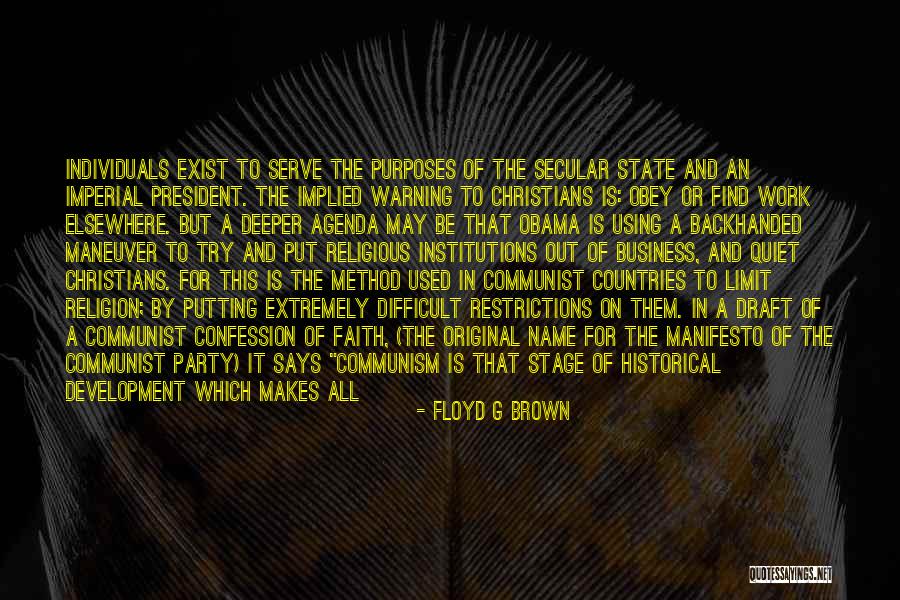 Secular State Quotes By Floyd G Brown Secular State Quotes By Floyd G Brown