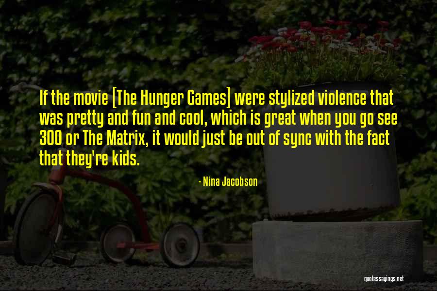 Secularization Theory Quotes By Nina Jacobson Secularization Theory Quotes By Nina Jacobson