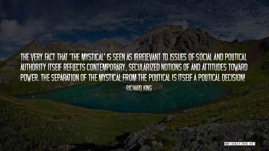 Secularized Quotes By Richard King Secularized Quotes By Richard King