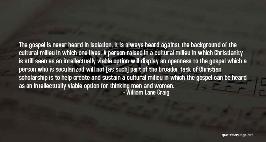 Secularized Quotes By William Lane Craig Secularized Quotes By William Lane Craig