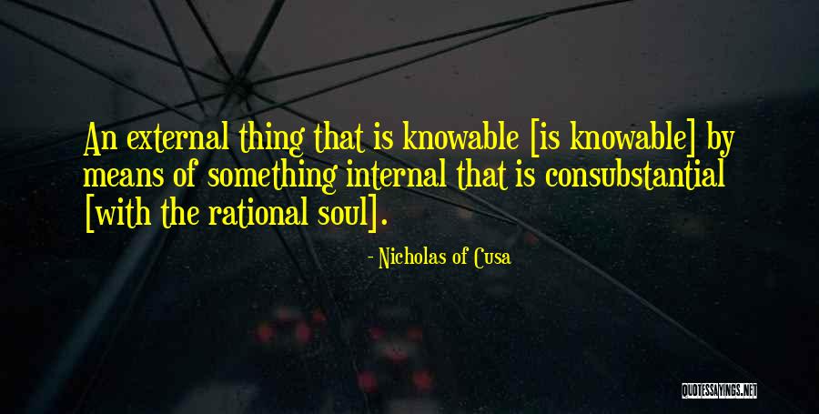 Secularly Unemployed Quotes By Nicholas Of Cusa Secularly Unemployed Quotes By Nicholas Of Cusa