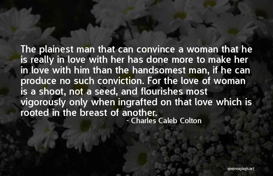 Seculo Xix Quotes By Charles Caleb Colton Seculo Xix Quotes By Charles Caleb Colton