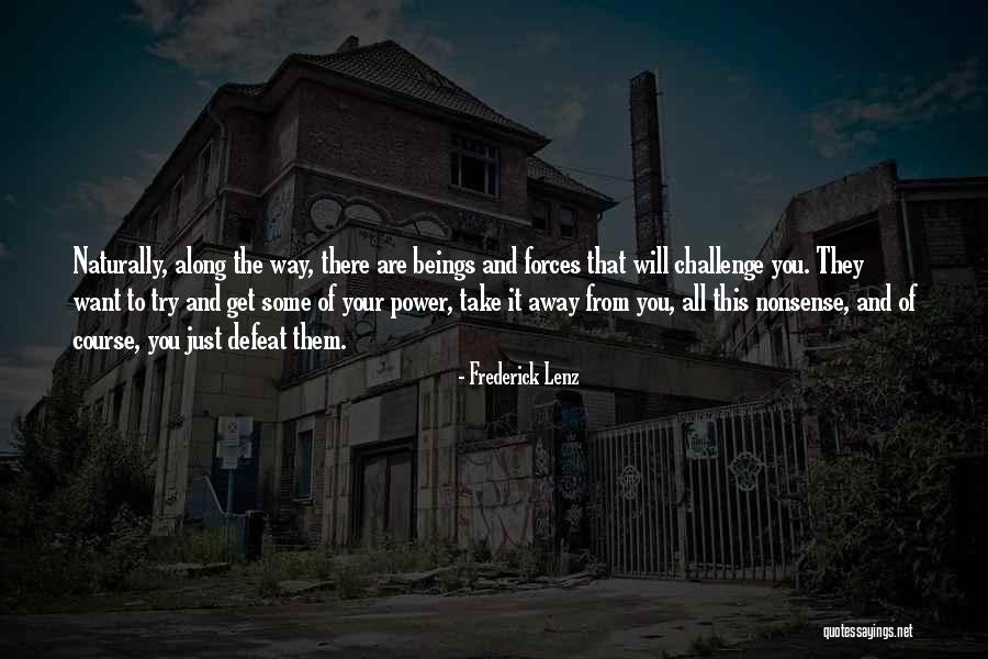 Seculorum Quotes By Frederick Lenz Seculorum Quotes By Frederick Lenz