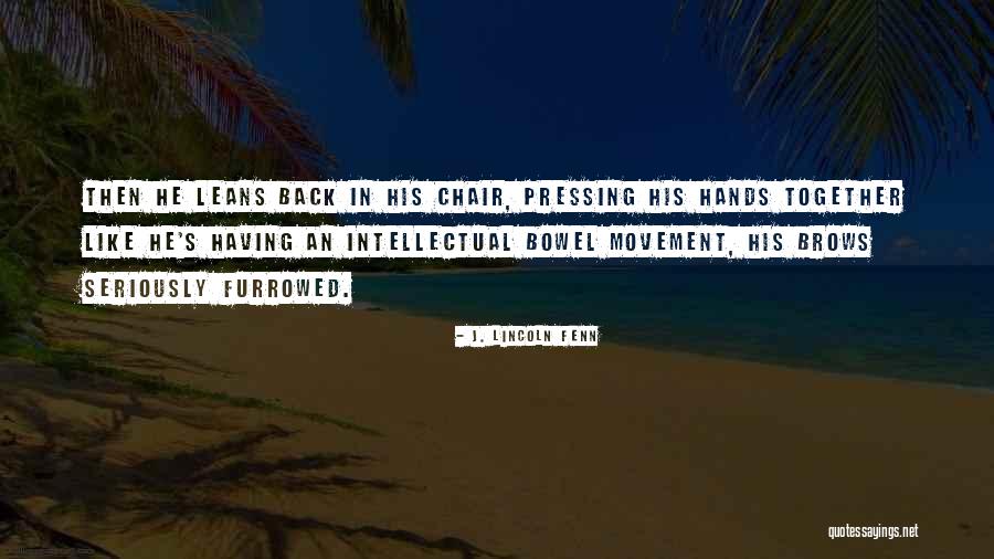 Seculum Quotes By J. Lincoln Fenn Seculum Quotes By J. Lincoln Fenn