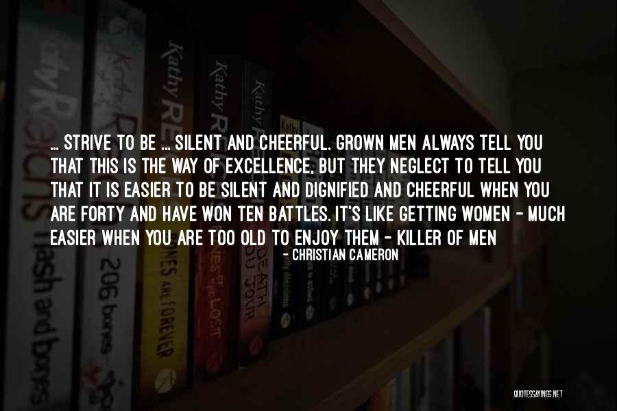 Secundarios Carnivoros Quotes By Christian Cameron Secundarios Carnivoros Quotes By Christian Cameron