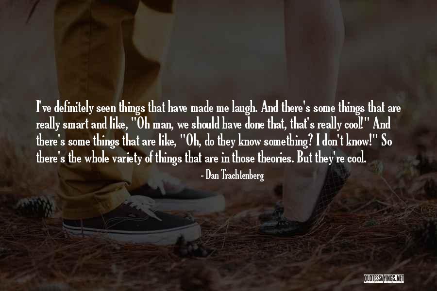 Secundum Legem Quotes By Dan Trachtenberg Secundum Legem Quotes By Dan Trachtenberg