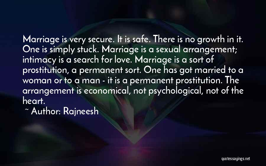 Secure Heart Quotes By Rajneesh
