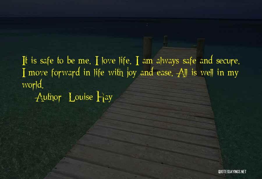 Secure Love Quotes By Louise Hay
