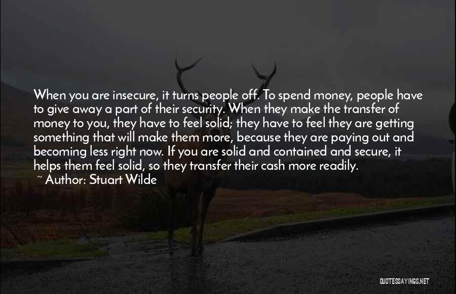 Secure Love Quotes By Stuart Wilde