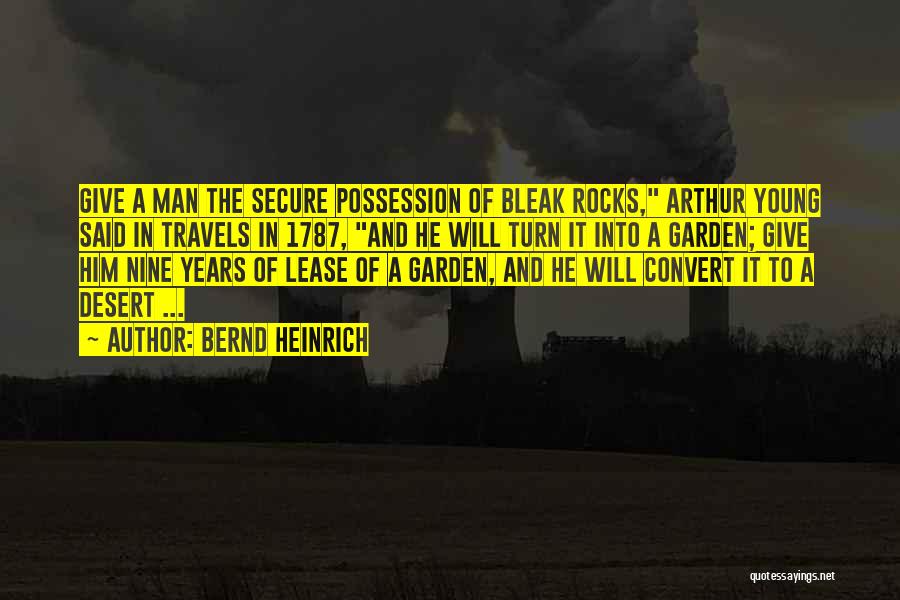 Secure Man Quotes By Bernd Heinrich