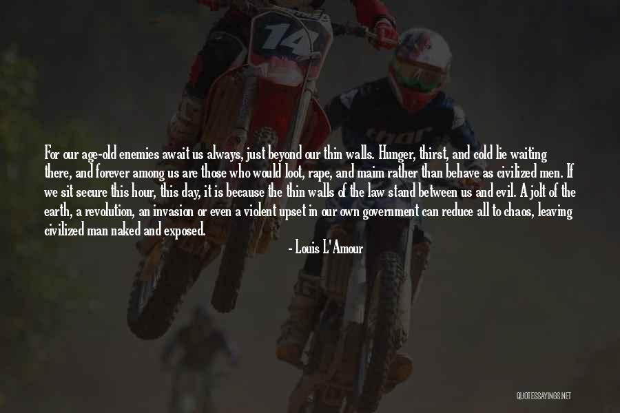 Secure Quotes By Louis L'Amour Secure Quotes By Louis L'Amour