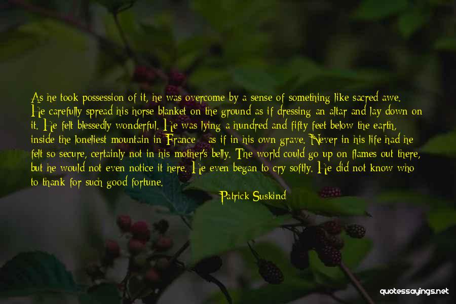 Secure Quotes By Patrick Suskind