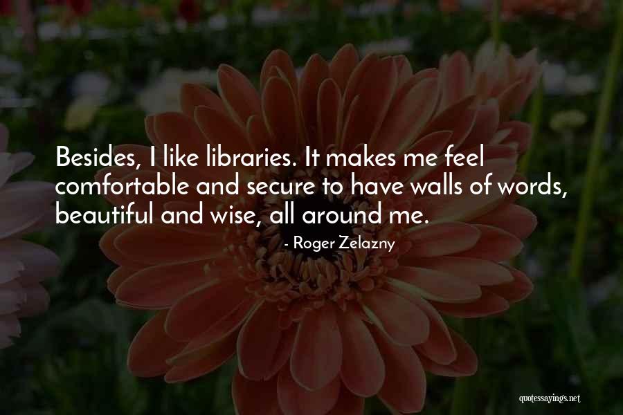 Secure Quotes By Roger Zelazny