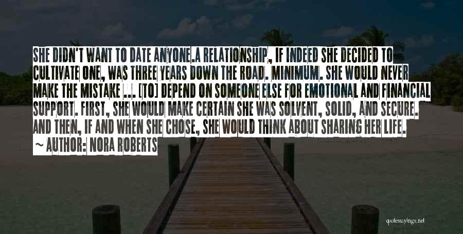 Secure Relationship Quotes By Nora Roberts