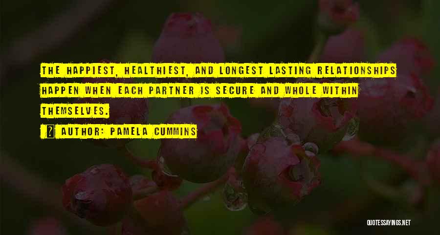 Secure Relationship Quotes By Pamela Cummins