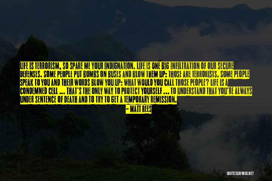 Secure Yourself Quotes By Matt Rees Secure Yourself Quotes By Matt Rees