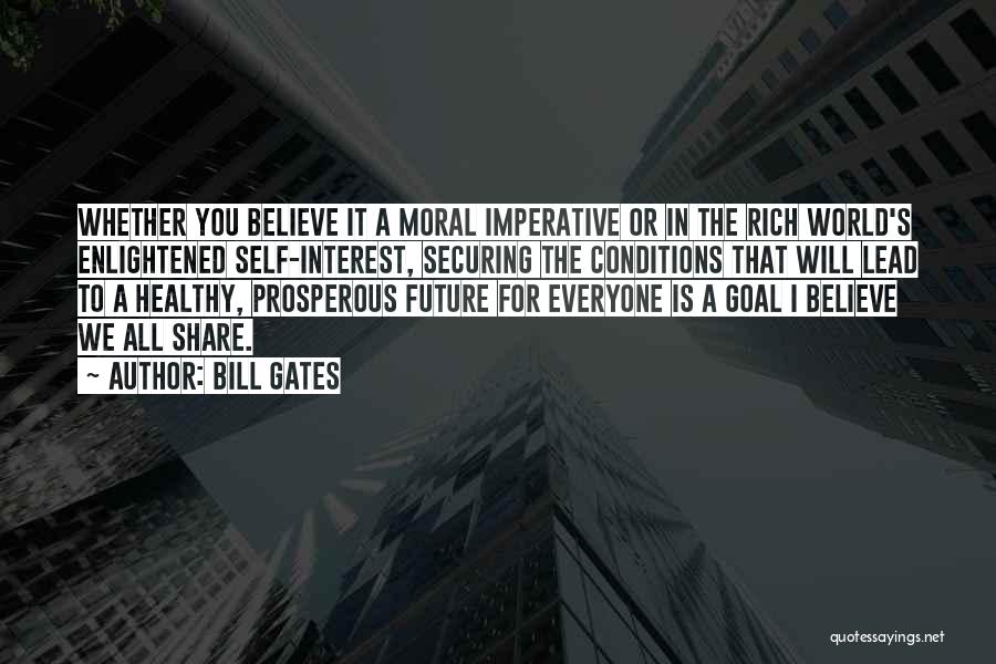 Securing The Future Quotes By Bill Gates