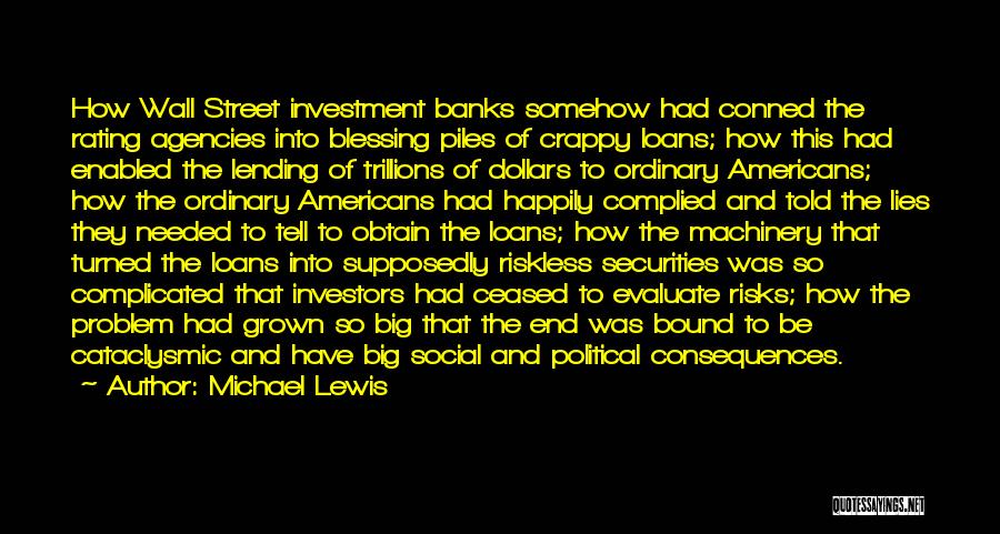 Securities Lending Quotes By Michael Lewis