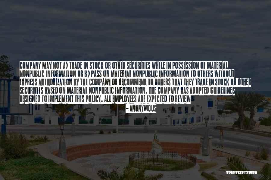 Securities Quotes By Anonymous Securities Quotes By Anonymous