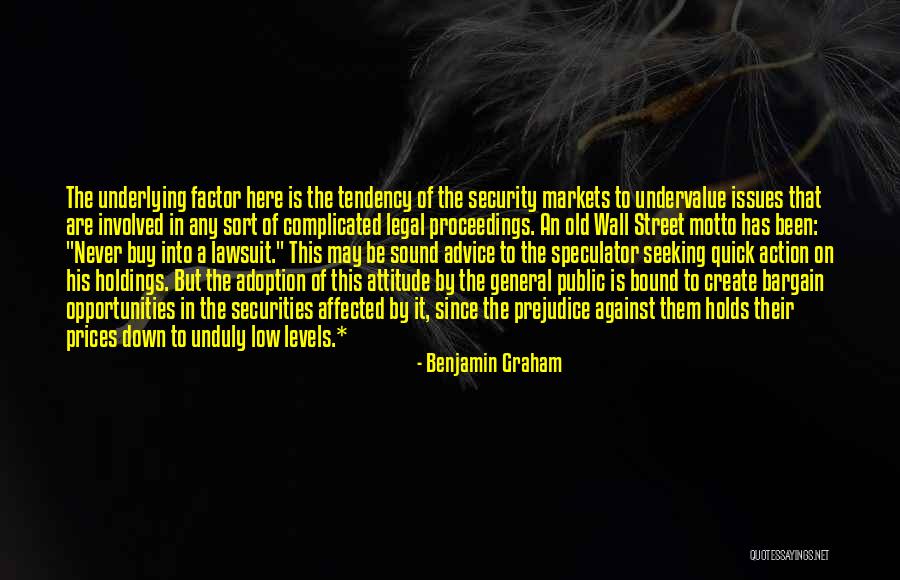 Securities Quotes By Benjamin Graham Securities Quotes By Benjamin Graham