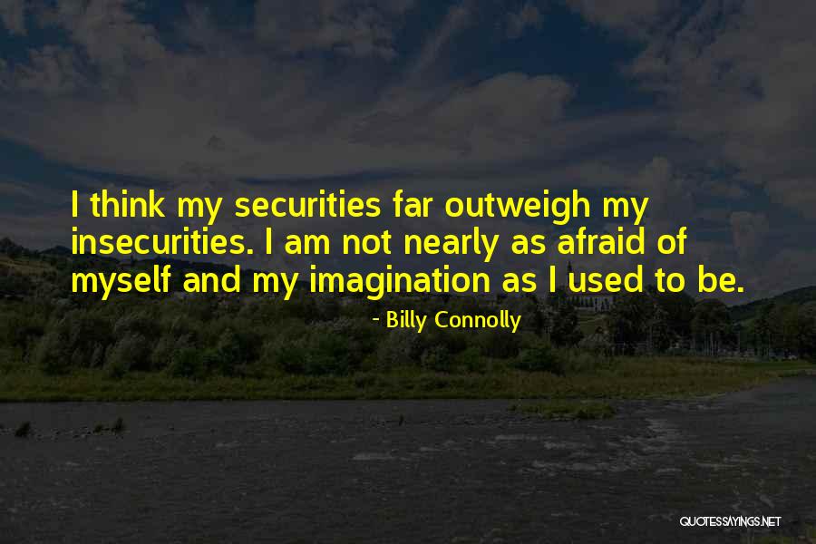 Securities Quotes By Billy Connolly