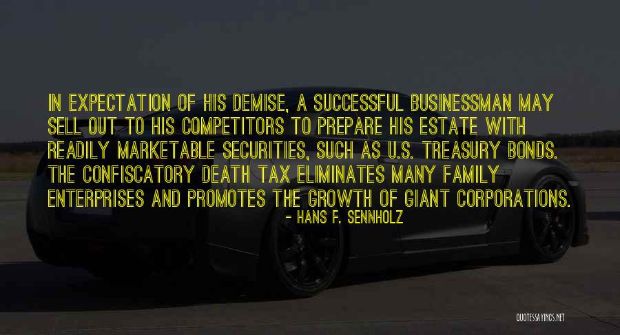 Securities Quotes By Hans F. Sennholz Securities Quotes By Hans F. Sennholz