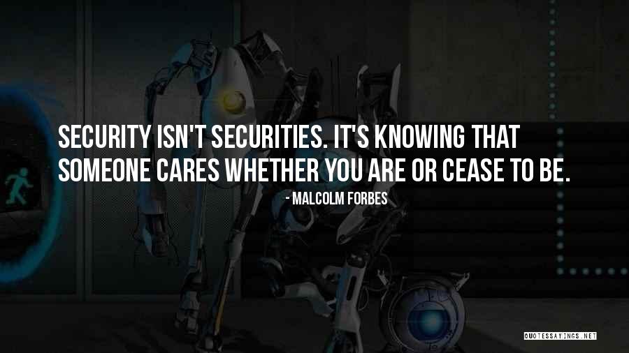 Securities Quotes By Malcolm Forbes