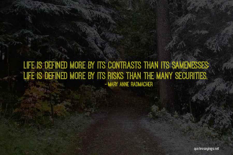 Securities Quotes By Mary Anne Radmacher